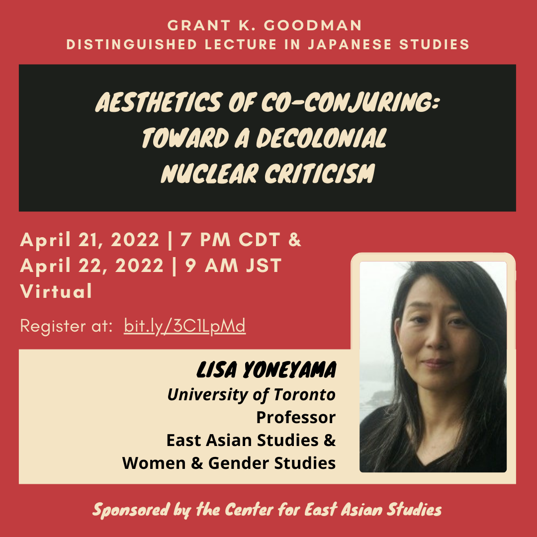 Aesthetics of Co-Conjuring: Toward a Decolonial Nuclear Criticism graphic - event details below